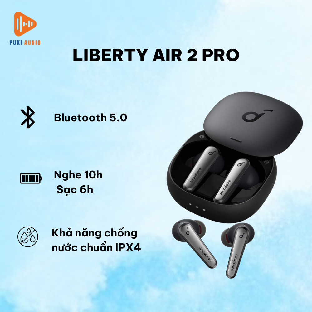 Tai nghe không dây Anker SoundCore Liberty Air 2 Pro chính hãng