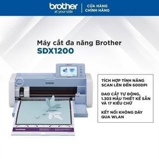 Máy cắt đa năng Brother SDX1200