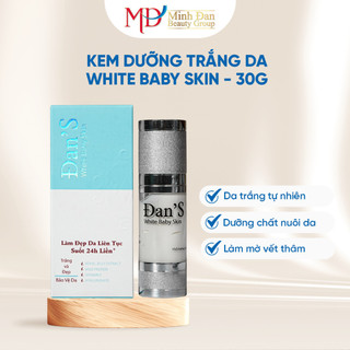 Kem sữa dưỡng trắng da - Đan's White Baby Skin - Minh Đan Beauty Group - trắng đều màu da, bảo vệ da suốt 24h liền
