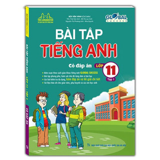 sách - GLOBAL SUCCESS - Bài tập tiếng anh lớp 11 Tập 1 (có đáp án)