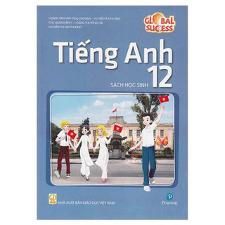 Sách - Global Success Tiếng Anh Lớp 12 (Sách Học Sinh)