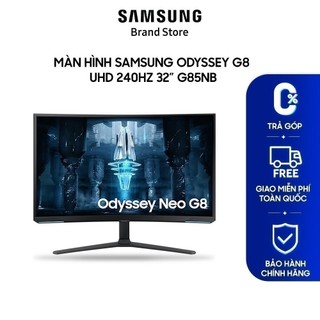 Màn hình samsung odyssey g8 uhd 240hz dòng 32 inch ls32bg852nexxv