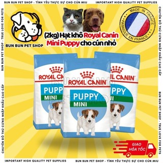 (2kg) Hạt khô Royal Canin Mini Puppy cho cún nhỏ