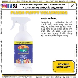 500ml Xịt làm phồng lông Volumising Spray Plush Puppy cho chó mèo