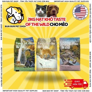 (2kg) Hạt khô Taste of the wild cho mèo [ĐẠI LÝ CHÍNH HÃNG - CÓ BÁN SỈ]