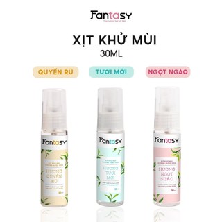 Xịt khử mùi hương nước hoa Fantasy 30ml