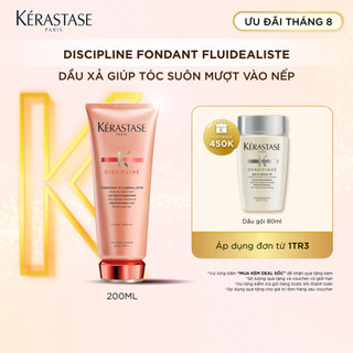 Dầu xả suôn mượt tóc Kérastase Discipline Fondant Fluidealiste 200ml