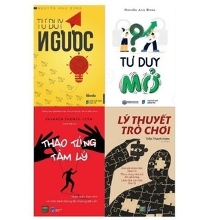 Combo Tư duy ngược + Tư duy mở + Lý thuyết trò chơi + Thao túng tâm lý
