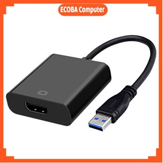 Cáp Chuyển Đổi USB to VGA USB to HDMI 3.0 dùng cho laptop máy tính ECOBA