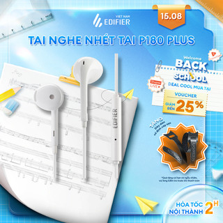 Tai nghe nhét tai có dây EDIFIER P180 PLUS | Chân cắm 3.5mm/ Chân TypeC | Chất liệu TPE | Dài 1.3m |  Bảo hành 12 tháng