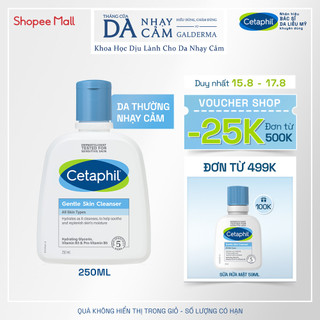 Sữa rửa mặt dịu lành cho da nhạy cảm CETAPHIL GENTLE SKIN CLEANSER 250ML