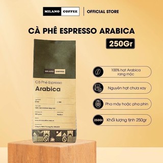 Cà phê 100% arabica rang mộc nguyên chất milano coffee 250gr