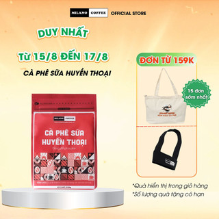 Cà phê sữa Huyền Thoại 100% Arabica Milano Coffee 250gr
