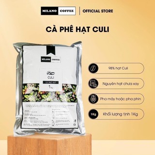 Cà phê Milano loại cà phê hạt Culi loại 1kg
