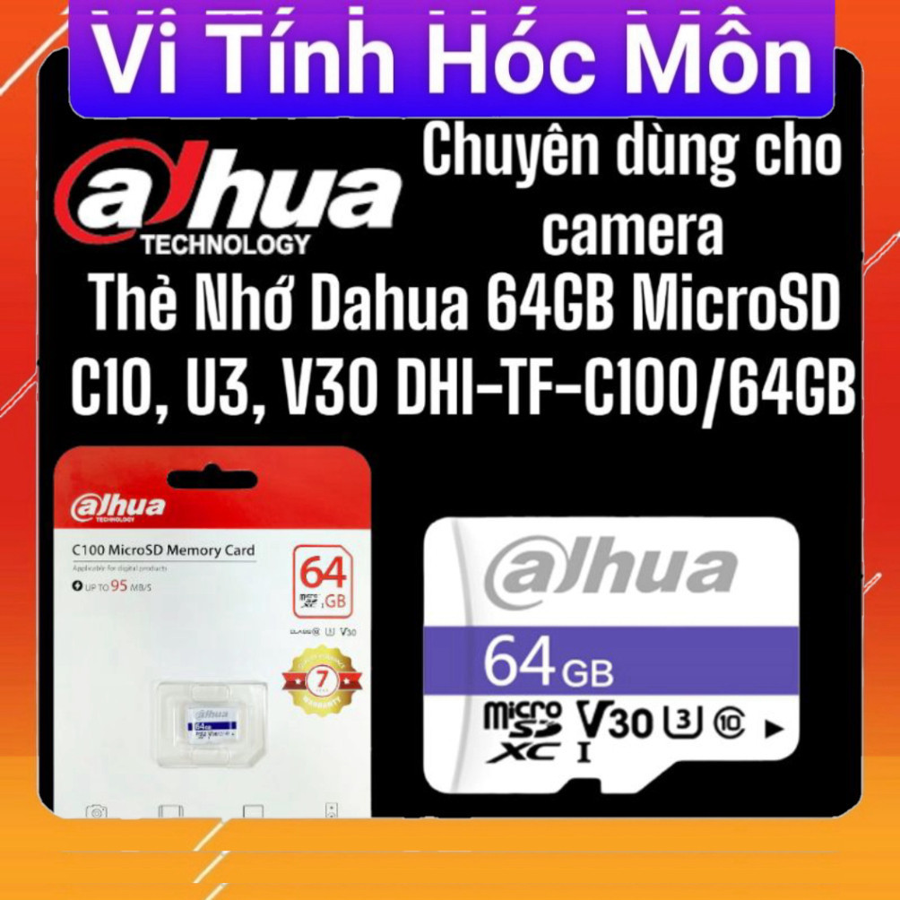 THẺ NHỚ DAHUA 64GB MICROSD C10, U3, V30 DHI-TF-C100/64GB HÓC MÔN VI TINH 2T