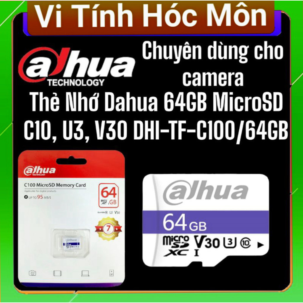 THẺ NHỚ DAHUA 64GB MICROSD C10, U3, V30 DHI-TF-C100/64GB vi tính 2t quận 12