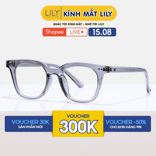 Gọng kính thời trang nam nữ LILYEYEWEAR mắt vuông dễ đeo phù hợp với nhiều khuôn mặt 614