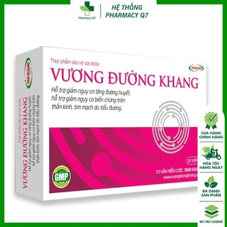 Vương Đường Khang hỗ trợ ổn định đường huyết