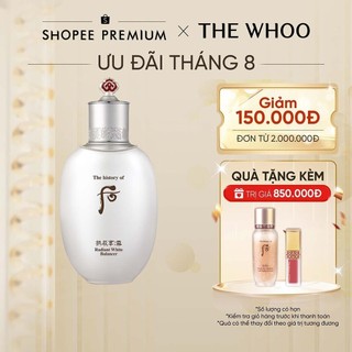 Nước cân bằng dưỡng trắng The history of Whoo Gongjinhyang Seol Radiant White Balancer 150ml