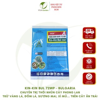 Kin Kin Bul 72WP - Thuốc trừ bệnh cao cấp Bulgaria cho LAN (45g)