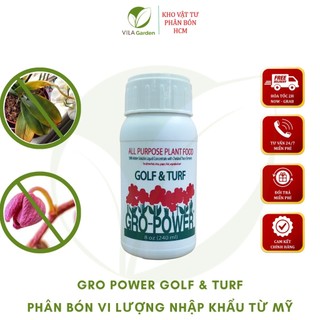 Phân Bón Vi Lượng GRO POWER GOLF&TURF Giúp Tăng Sự Phát Triển Của Lá, Hạn Chế Rụng Hoa, Tăng Đậu Trái To Đẹp Chai 240ml