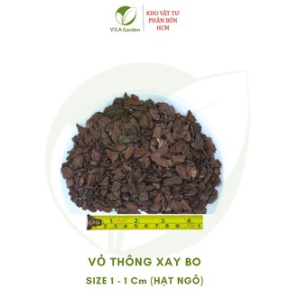 Vỏ Thông Xay Bo size 1-1cm (Túi 1kg)