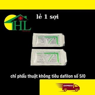 Chỉ phẫu thuật Dafilon 5/0
