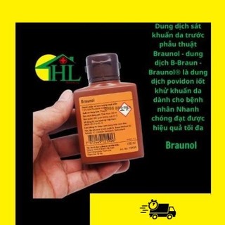 Dung dịch sát khuẩn da phẫu thuật Braunol 100ml