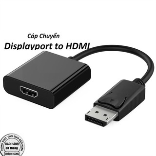 Cáp Chuyển Đổi Displayport sang HDMI