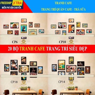 Tổng hợp 20 Bộ Tranh Trang Trí Quán Cafe - Tranh Cà Phê Có Khung