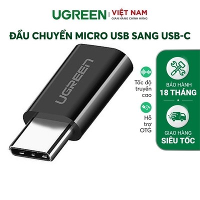 Đầu chuyển Micro USB sang USB type C, kích thước 18x13x6,6mm UGREEN US157 - Bảo hành 18 tháng 1 đổi 30154 30391
