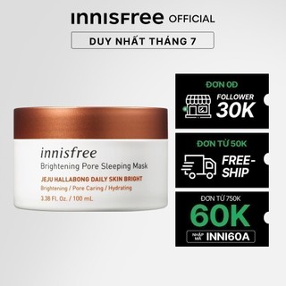 Mặt nạ ngủ dưỡng sáng da 3 trong 1 innisfree Brightening Pore Sleeping Mask 100ml