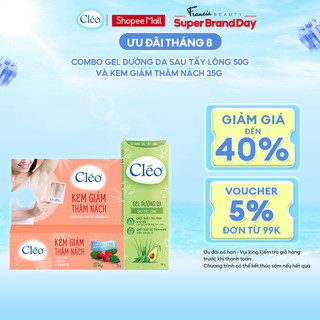 Bộ đôi Kem Giảm Thâm nách Cléo 35g và Gel dưỡng da sau tẩy lông dưỡng ẩm và làm dịu da 50g