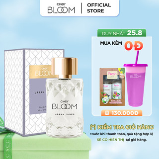 [25.8 | MUA LÀ CÓ QUÀ] Nước hoa nữ Cindy Bloom Urban Vibes hương tự tin cuốn hút 50ml