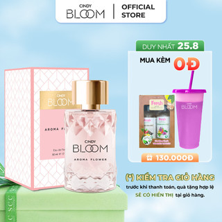 [25.8 | MUA LÀ CÓ QUÀ] Nước hoa nữ Cindy Bloom Aroma Flower hương ngọt ngào nữ tính 50ml