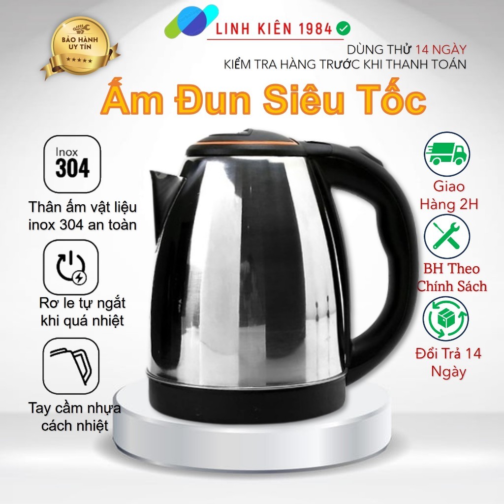 Ấm siêu tốc Inox loại lớn 1,8L hâm sôi siêu nhanh - Bình siêu tốc inox tốt cho tình trạng sức khỏe người sử dụng