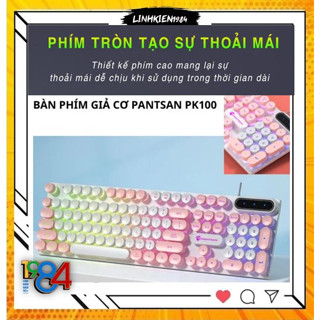Bàn phím máy tính gaming giả cơ PANTSAN PK100 Màu Hồng có dây nút tròn Led màu cực đẹp