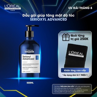 Dầu gội dưỡng tóc giúp làm dày tóc L'Oréal Professionnel Serioxyl Advanced 500ml - Dành cho tóc thưa, mảnh, rụng