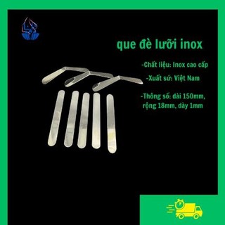 Que đè lưỡi Inox thẳng, cong hàng Việt Nam chất lượng cao