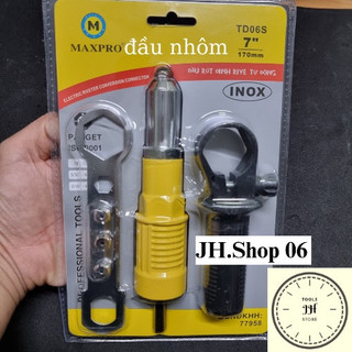  Đầu Rút Đinh Tán Đinh Rive Gắn Máy Khoan Tay MAXPRO - Thân Nhôm - TD06S 