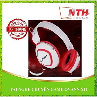 TAI NGHE CHUYÊN GAME OVANN X11