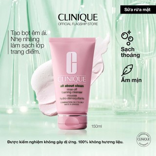 Sữa rửa mặt dạng bọt kèm tẩy trang 2 trong 1 Clinique Rinse-Off Foaming Cleanser 150ml