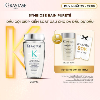 Dầu gội giúp kiểm soát gàu cho da đầu dư dầu Kérastase Symbiose Bain Pureté 250ml