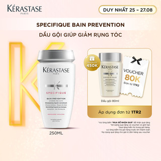 Dầu gội cải thiện rụng tóc dành cho da đầu Kerastase Bain Prevention 250ml