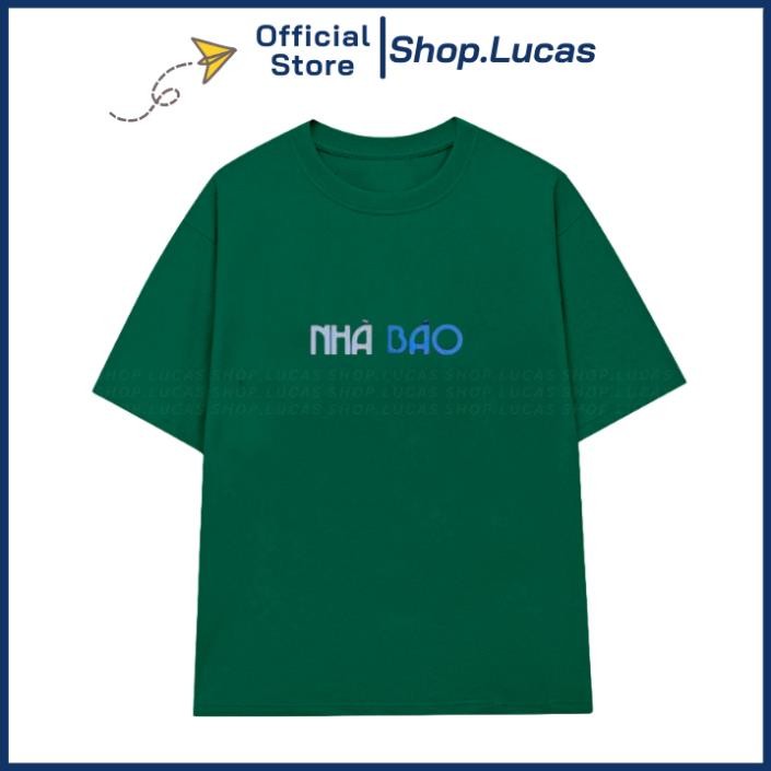 Áo Thun In Chữ NHÀ BÁO Hài Hước Chế Chữ Slogan Vui Vẻ  UT