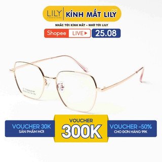 Gọng kính cận nam nữ LILYEYEWEAR chất liệu Tiitanium cao cấp nhẹ nhàng kiểu dáng và màu sắc thời trang 89022KOR
