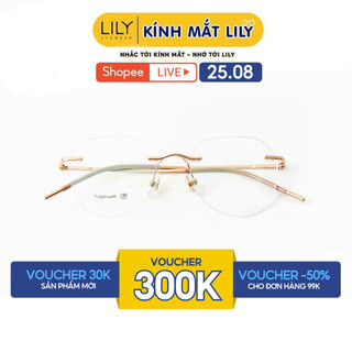 Kính gọng khoan LILYEYEWEAR Titan cao cấp thanh mảnh kiểu dáng thời trang thiết kế mới lạ 63014