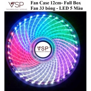 Fan Case 12cm-33 Bóng -LED 5 MÀU