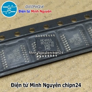 [2 con] (SOP) IC Dán HC4053 TSSOP-16 Hàng Tốt (SMD) (74HC4053PW 74HC4053)