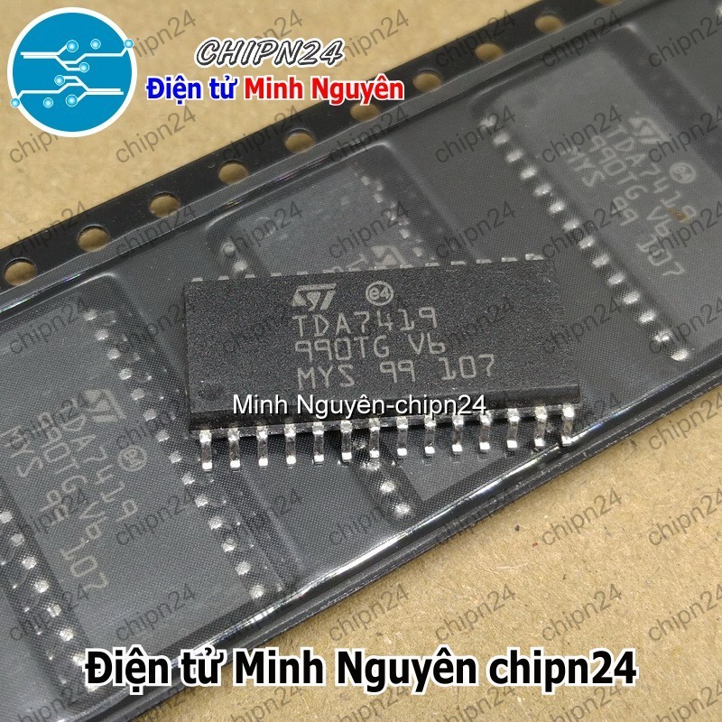 [1 con] (SOP) IC Dán TDA7419 SOP-28 Hàng Tốt